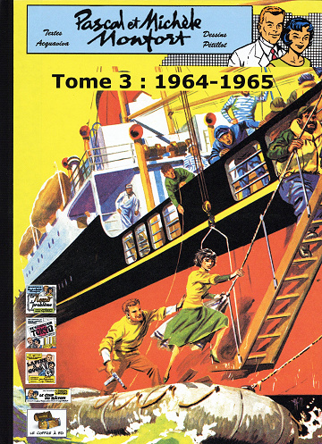Pascal et Michèle Monfort - Tome 03 - 1964-1965
