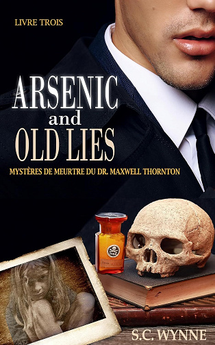 S.C. Wynne - Arsenic and Old Lies (2025)