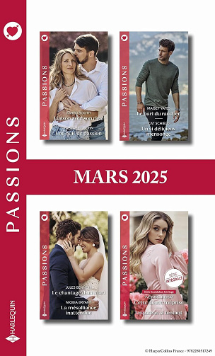 Pack mensuel Passions - Mars 2025 - Collectif (2025)