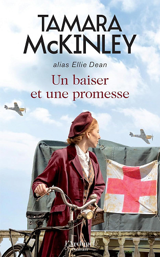 Un baiser et une promesse - Tamara Mckinley (2025)