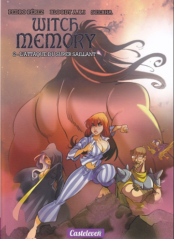 Witch Memory - Tome 02 - Lattaque du Super Saillant