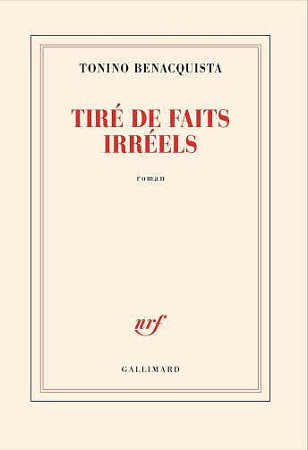 Tiré de faits irréels -  Tonino Benacquista (2025)