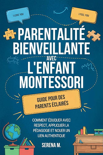 Serena M. - Parentalité Bienveillante avec l'Enfant Montessori (2025)