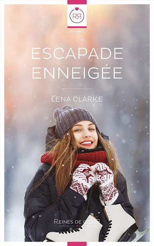 Lena Clarke - Escapade Enneigée