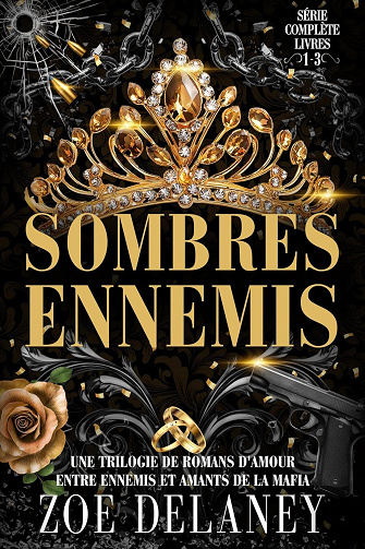 Zoe Delaney - Sombres Ennemis: Série Complète (2025)