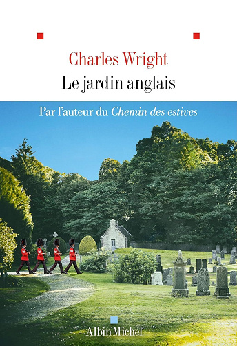 Le Jardin anglais - Charles Wright (2025)
