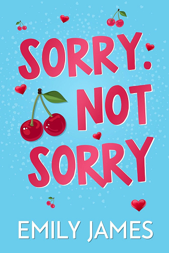 Blingwood Billionaires, Tome 1 : Sorry. Not Sorry - Emily James (2025)