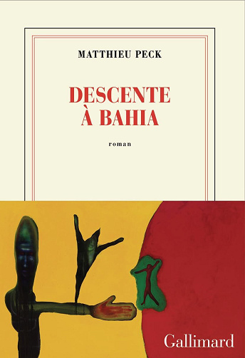 Descente à Bahia - Matthieu Peck (2025)