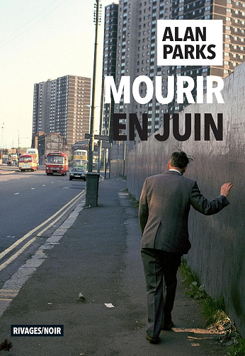 Mourir en juin - Alan Parks (2025)