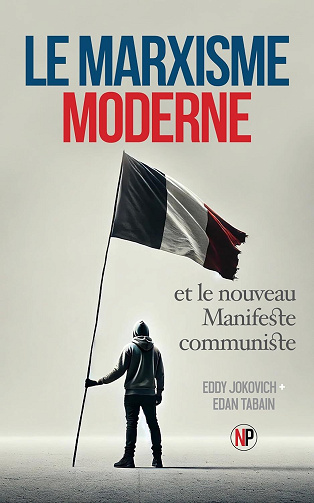 Eddy Jokovich, Edan Tabain - Le Marxisme Moderne et le Nouveau Manifeste Communiste (2025)