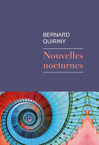 Nouvelles nocturnes - Bernard Quiriny (2025)
