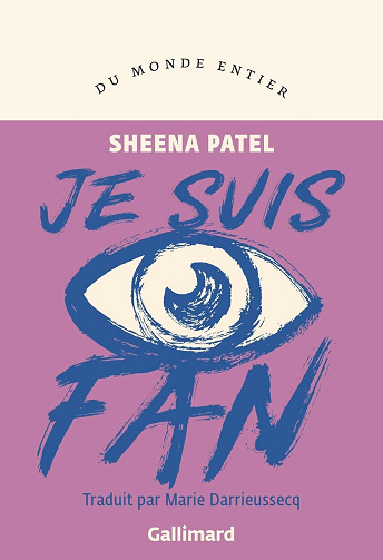 Je suis fan - Sheena Patel (2025)