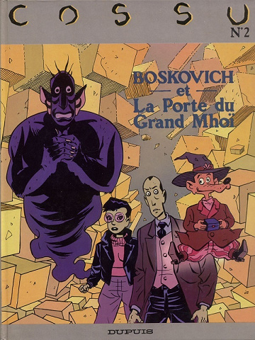 Boskovich et la porte du grand Mhoï