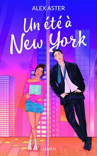 Un été à New York - Alex Aster (2025)
