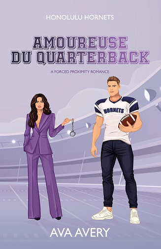 Touchdown Hearts, Tome 1 : Amoureuse du Quarterback - Ava Avery (2025)