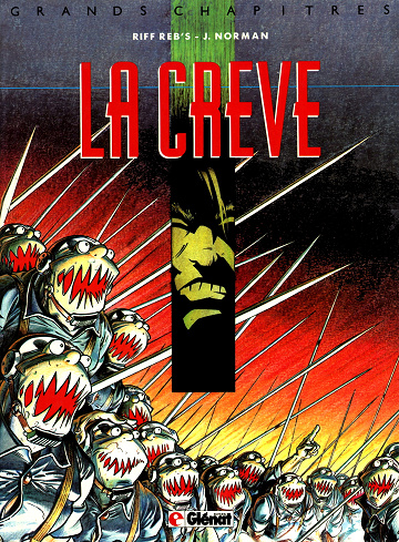 La crève (Norman & Riff Reb's)