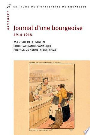 Journal d'une bourgeoise 1914-1918 - Marguerite Giron (2019)