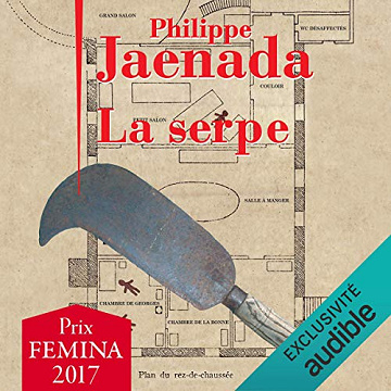 Philippe Jaenada - La serpe [2017]
