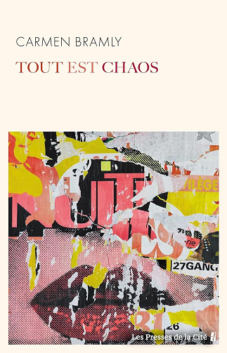 Tout est chaos - Carmen Bramly (2025)