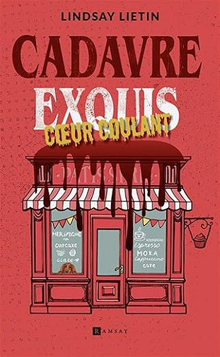 Cadavre exquis : coeur coulant - Lindsay Lietin (2025)