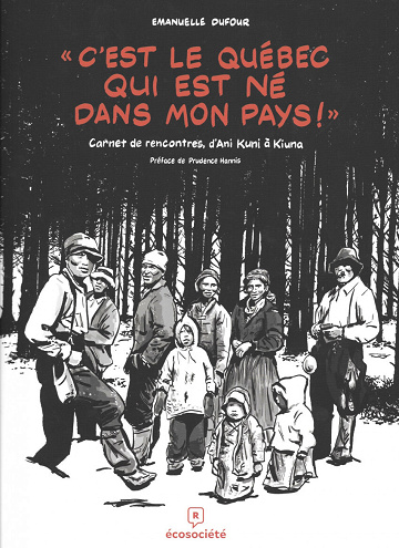C'est le Québec qui est né dans mon pays !