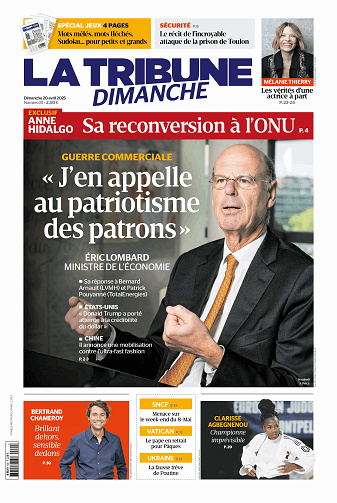 La Tribune dimanche - 20 Avril 2025