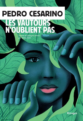Les vautours n'oublient pas - Pedro Cesarino (2025)