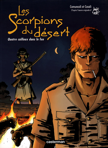 Les scorpions du désert - 6. Quatre cailloux dans le feu