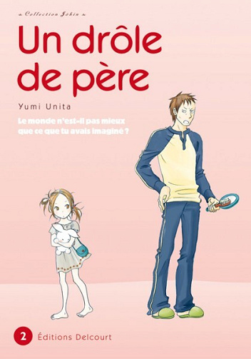 Un drôle de père - 2. Tome 2