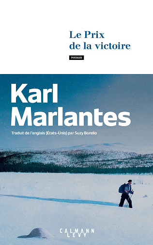 Le Prix de la victoire - Karl Marlantes (2025)