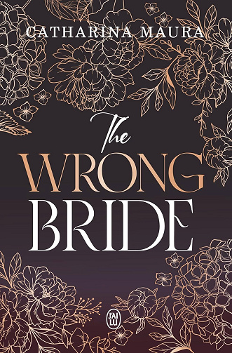 The Windsors (Tome 1) - The Wrong Bride - Maura Catharina (2025)