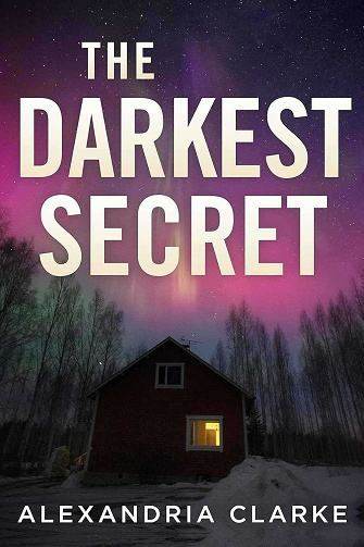 The Darkest Secret - Alexandria Clarke (2025)