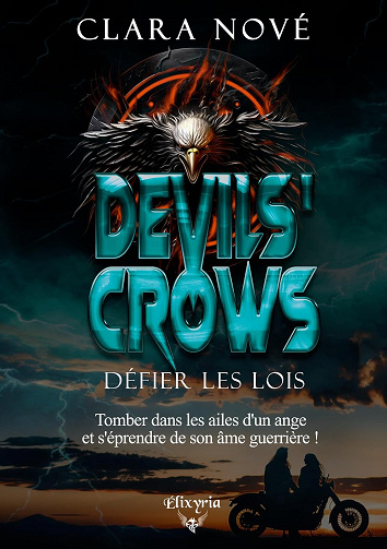 Devils' Crows - Défier les lois -  Clara Nové (2025)