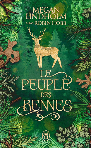 Le peuple des rennes (Tome 1) -  Megan Lindholm (2025)