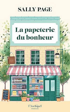 La papeterie du bonheur - Sally Page (2025)