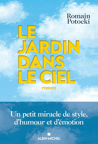 Le Jardin dans le ciel - Romain Potocki (2025)