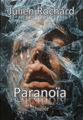 Paranoïa - Julien Rochard (2025)