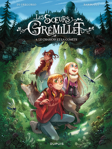 Les sœurs Grémillet - 4. Le chamois et la comète