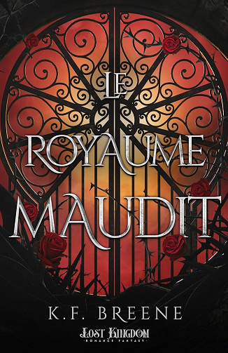 Dark Fairytales, Tome 3 : Le royaume maudit - K.F. Breene (2025)