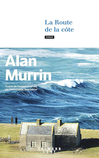 La Route de la Côte - Alan Murrin (2025)