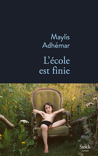L'école est finie - Maylis Adhémar (2025)