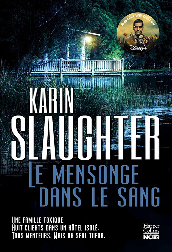 Karin Slaughter - Le Mensonge dans le sang (2025)