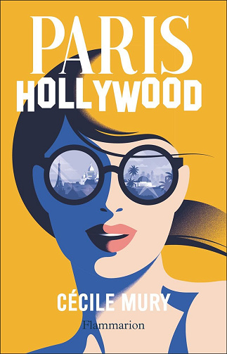 Cécile Mury - Paris-Hollywood (2025)