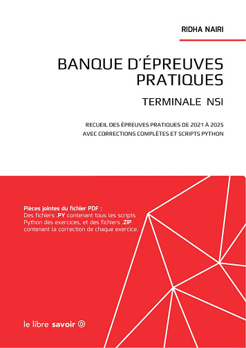 Ridha Nairi - Banque d’Épreuves Pratiques - Terminale NSI (2025)