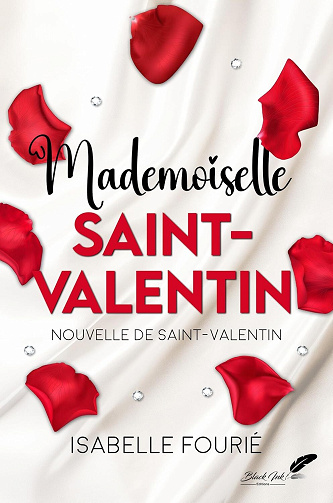 Mademoiselle Saint-Valentin - Isabelle Fourié (2025)