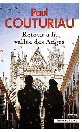 Retour à la vallée des anges - Paul Couturiau (Rentrée Littérature 2025)