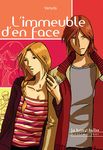 L'immeuble d'en face - 1. Volume 1