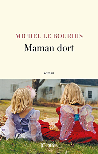 Maman dort - Michel Le Bourhis (2025)