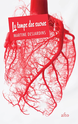 Le temps des sucres -  Martine Desjardins (2025)