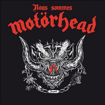 Nous sommes Motörhead